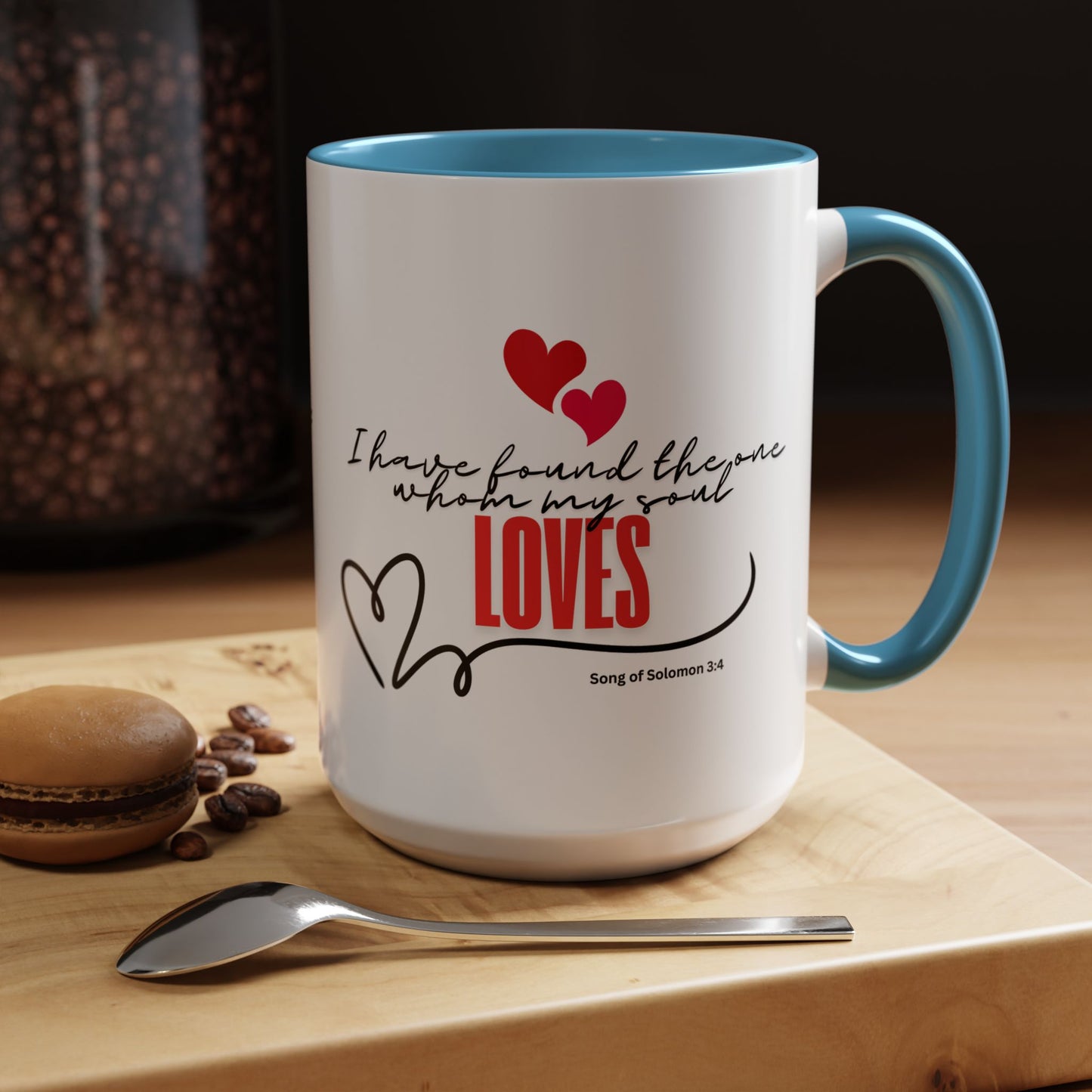 Faith inspirational Mug, I found the one my soul loves religious mug, Inspirational Coffee Mug, Bible Verse Mug, Gift for loved ones