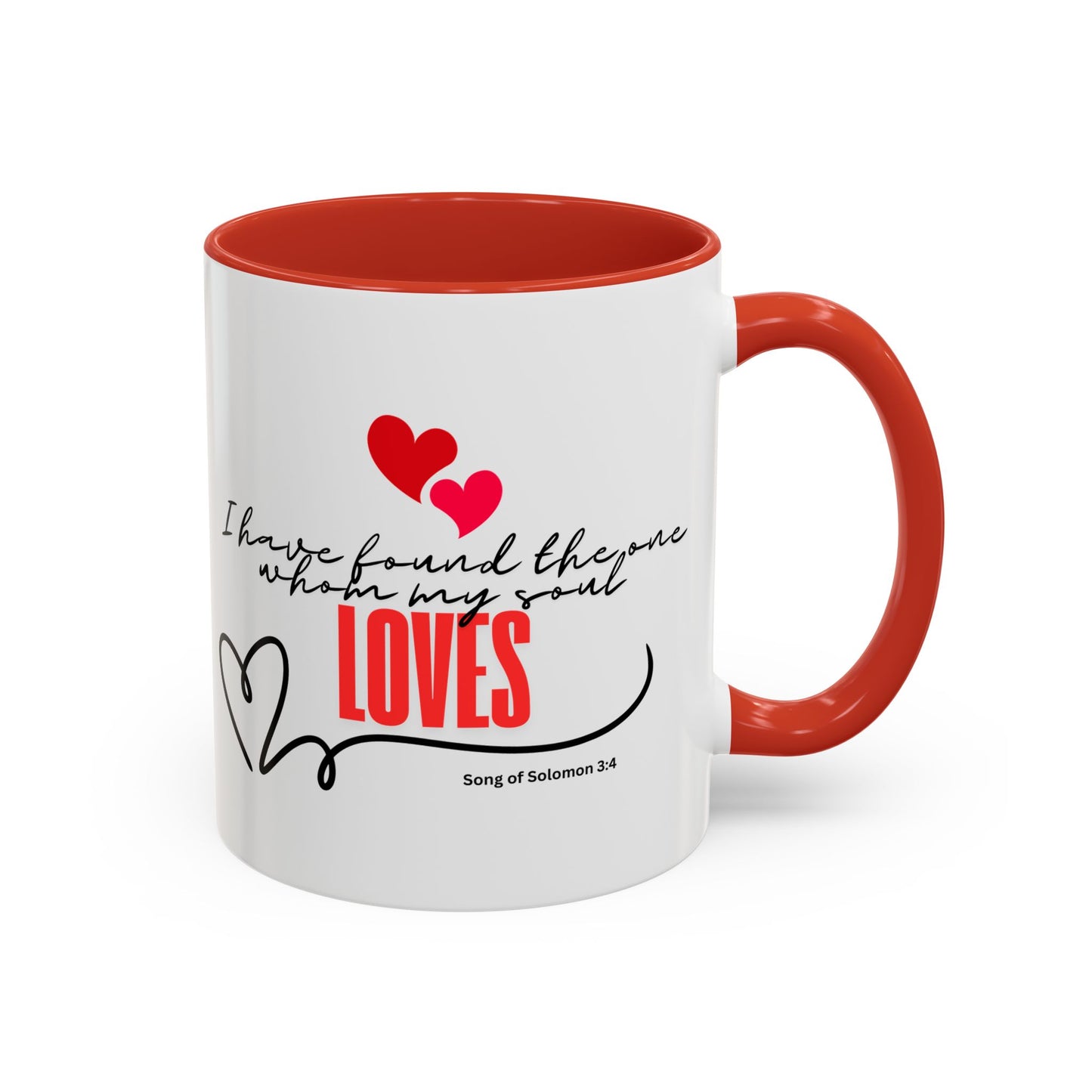 Faith inspirational Mug, I found the one my soul loves religious mug, Inspirational Coffee Mug, Bible Verse Mug, Gift for loved ones