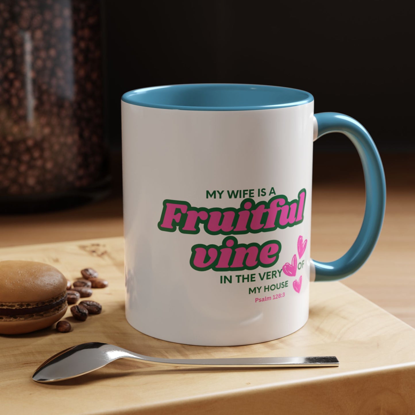 My wife is a fruitful vine Mug, Bible Verse Gift, Wife Gift, Inspiration Gift, gift for her