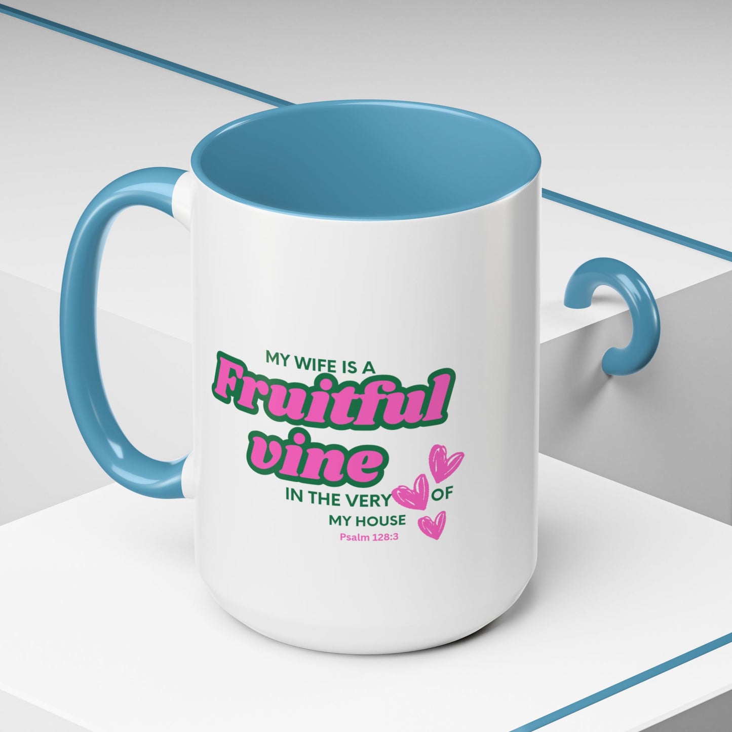 My wife is a fruitful vine Mug, Bible Verse Gift, Wife Gift, Inspiration Gift, gift for her