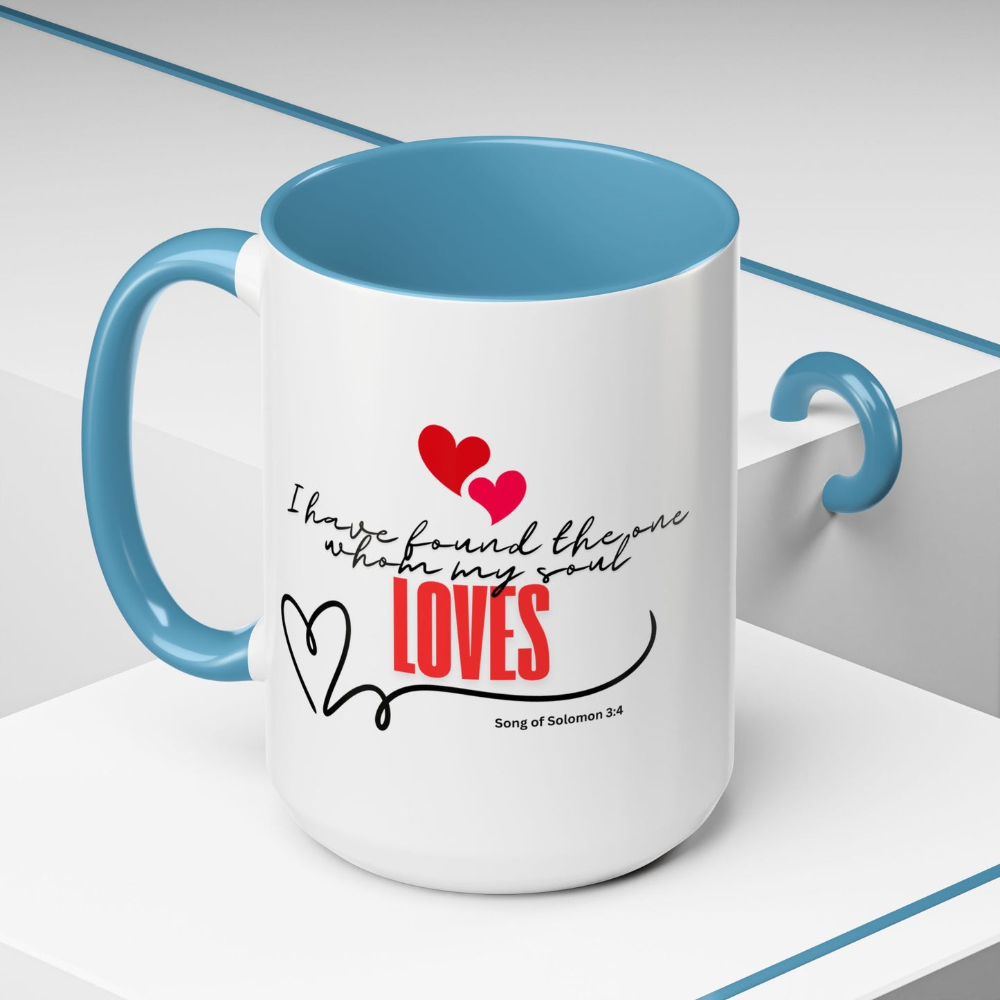Faith inspirational Mug, I found the one my soul loves religious mug, Inspirational Coffee Mug, Bible Verse Mug, Gift for loved ones