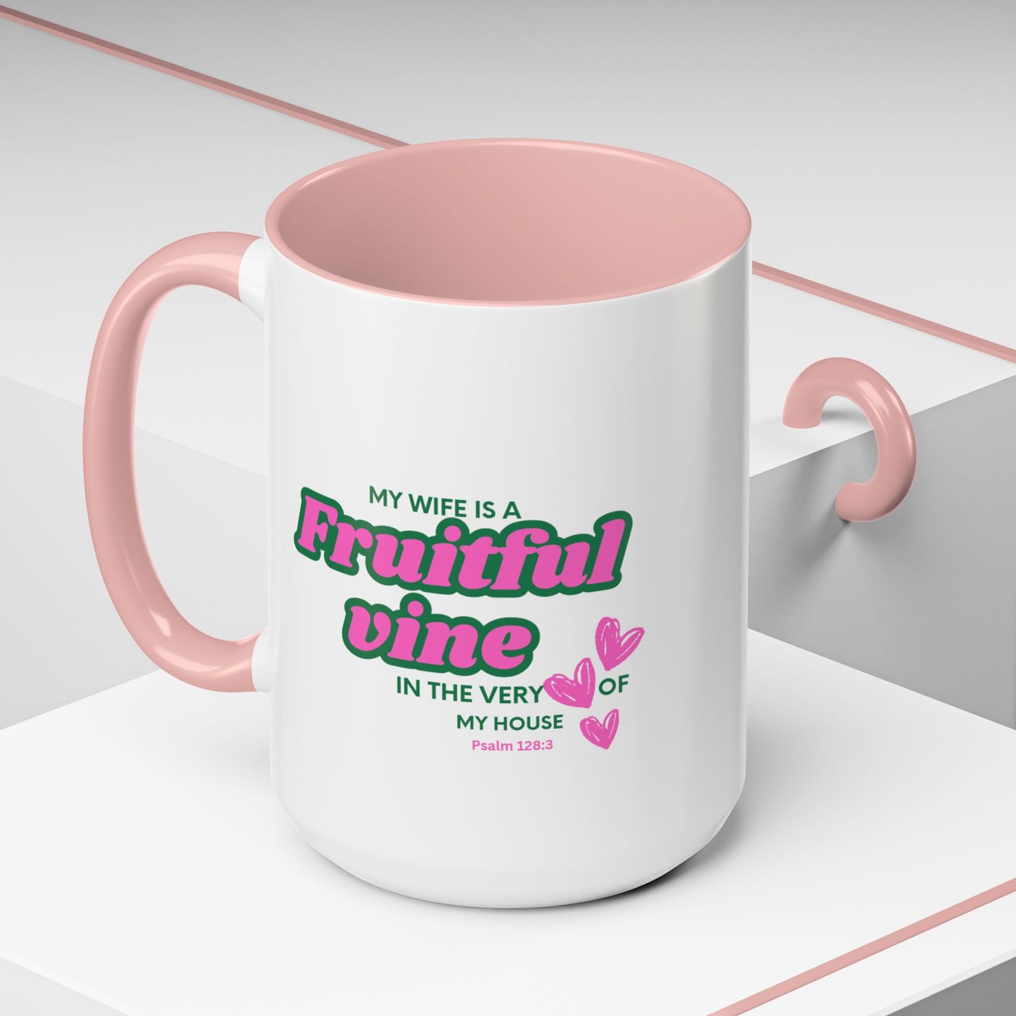 My wife is a fruitful vine Mug, Bible Verse Gift, Wife Gift, Inspiration Gift, gift for her