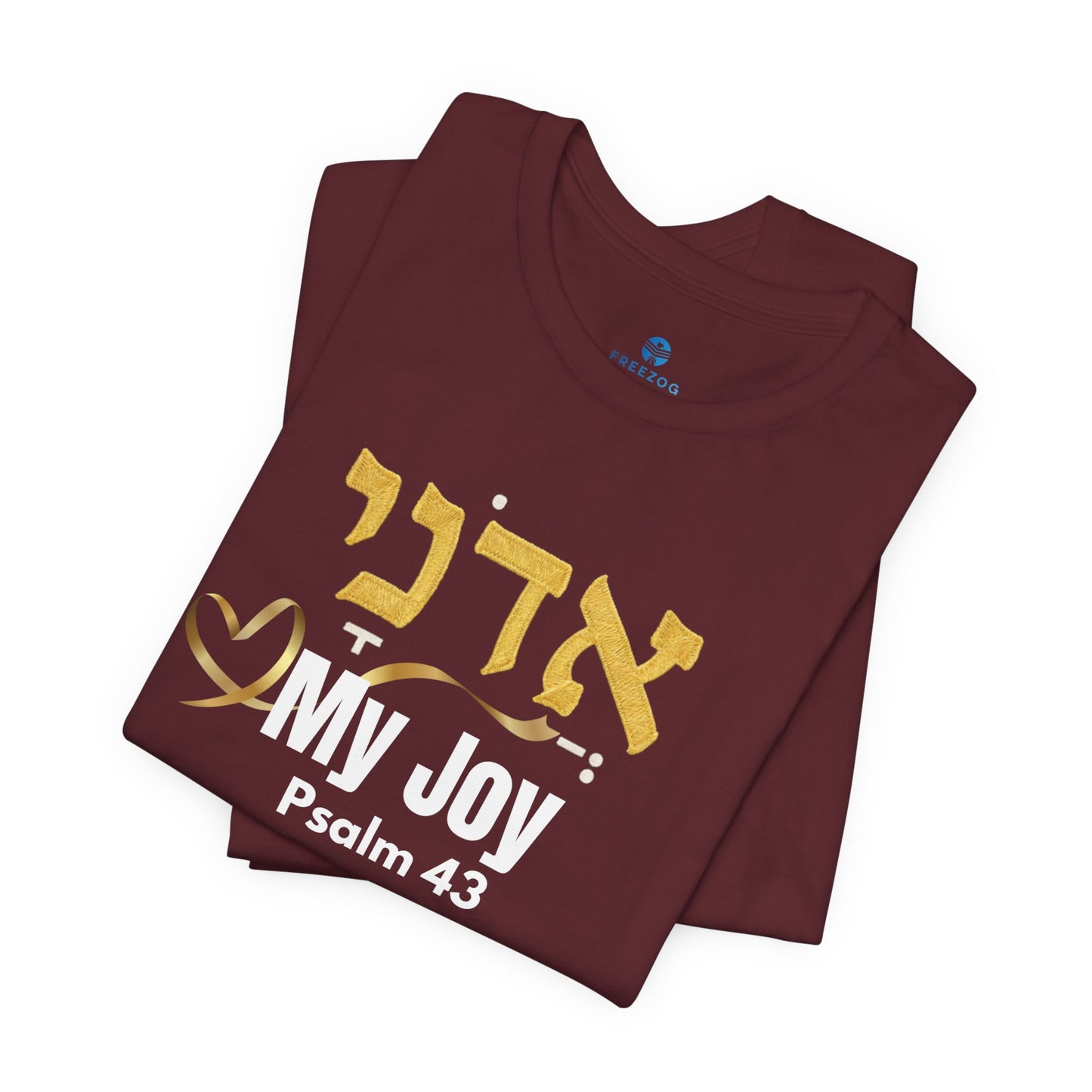 Adonai My Joy T-Shirt, Hebrew Psalm 43 Shirt, Christian Faith Tee, Messianic Hebrew Clothing, Bible Verse Apparel, Inspirational Gift