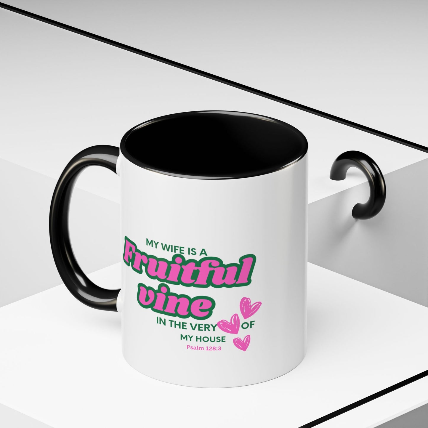 My wife is a fruitful vine Mug, Bible Verse Gift, Wife Gift, Inspiration Gift, gift for her