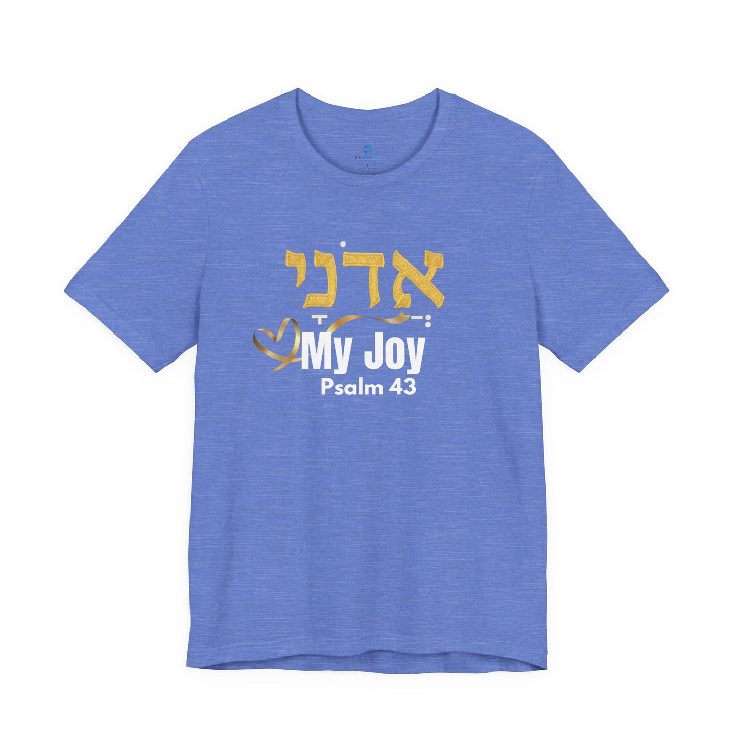 Adonai My Joy T-Shirt, Hebrew Psalm 43 Shirt, Christian Faith Tee, Messianic Hebrew Clothing, Bible Verse Apparel, Inspirational Gift