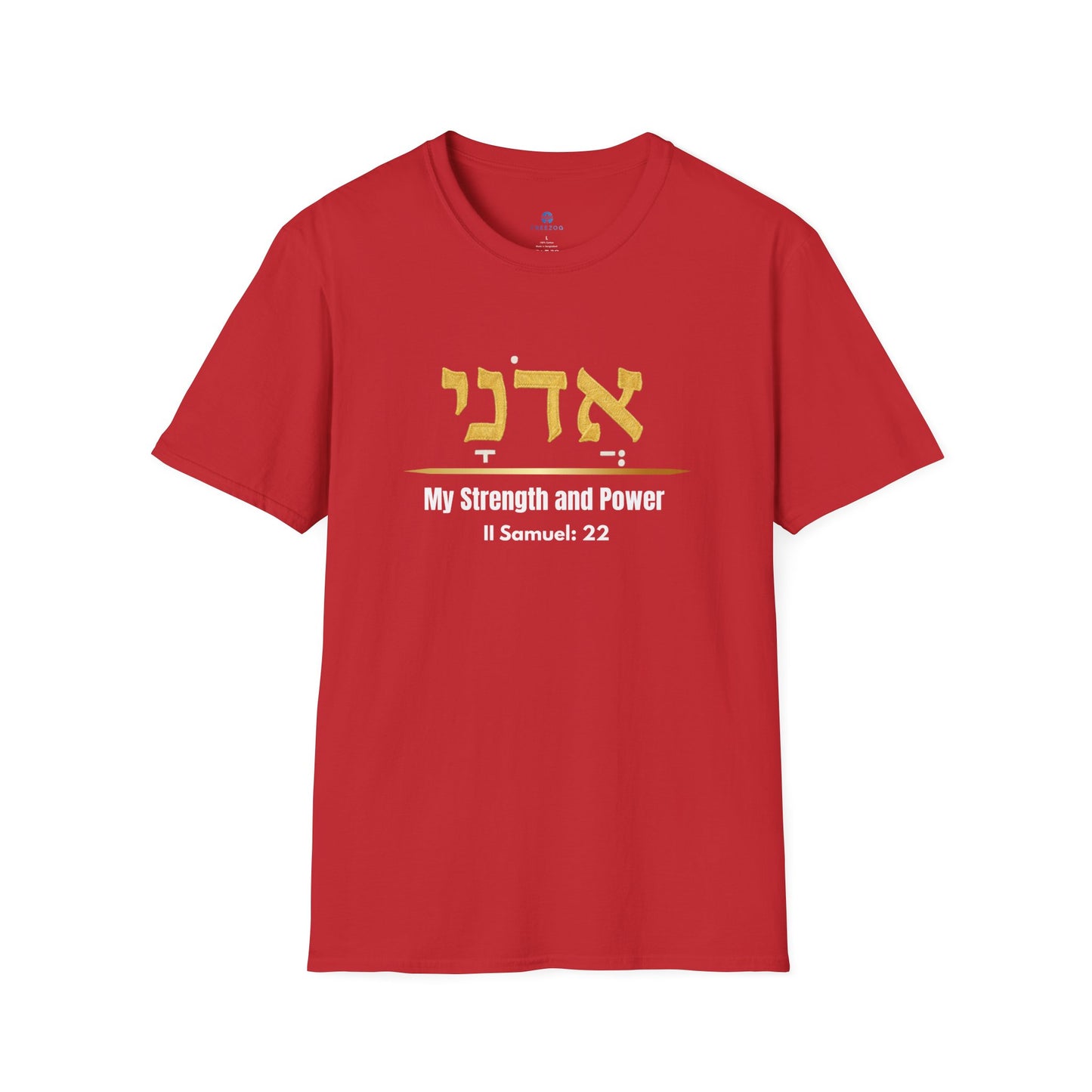 Adonai My Strength and Power T-Shirt | Hebrew Name of God | Christian Men Faith Tee | Soft, Lightweight Spiritual Graphic Shirt