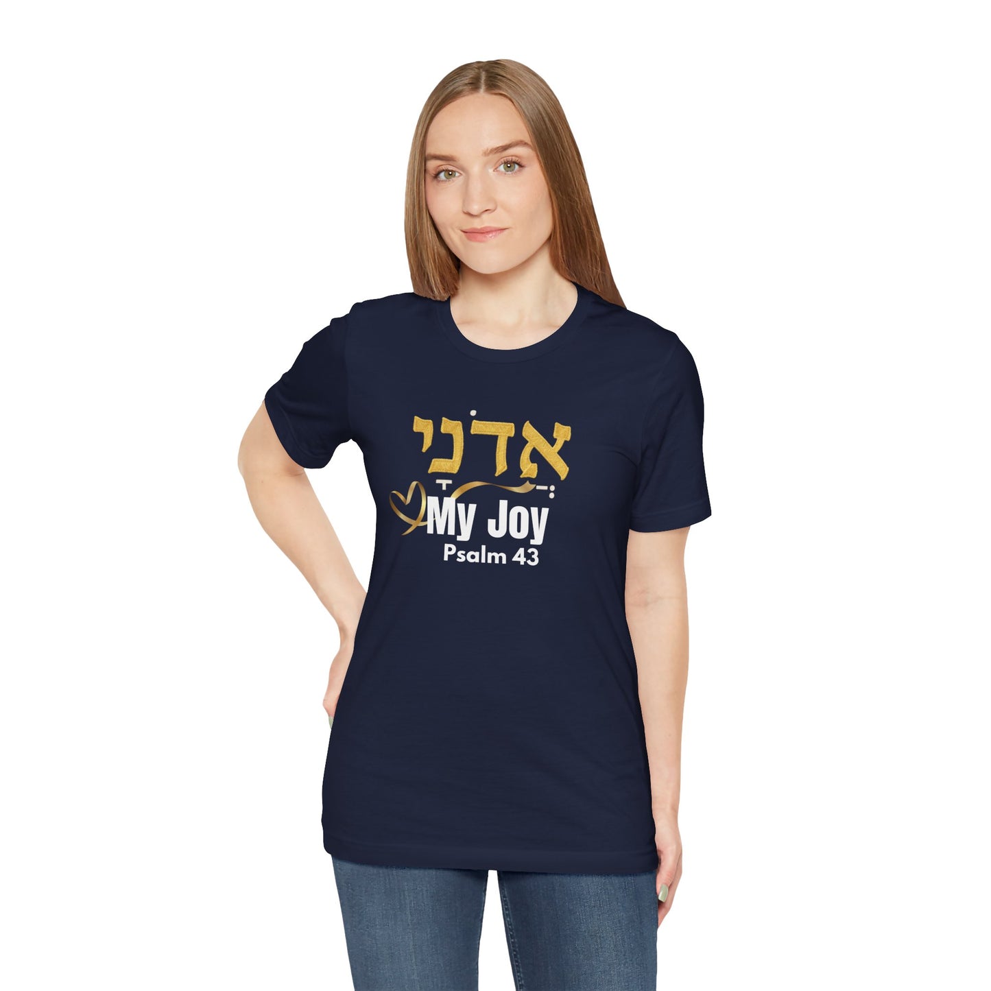 Adonai My Joy T-Shirt, Hebrew Psalm 43 Shirt, Christian Faith Tee, Messianic Hebrew Clothing, Bible Verse Apparel, Inspirational Gift