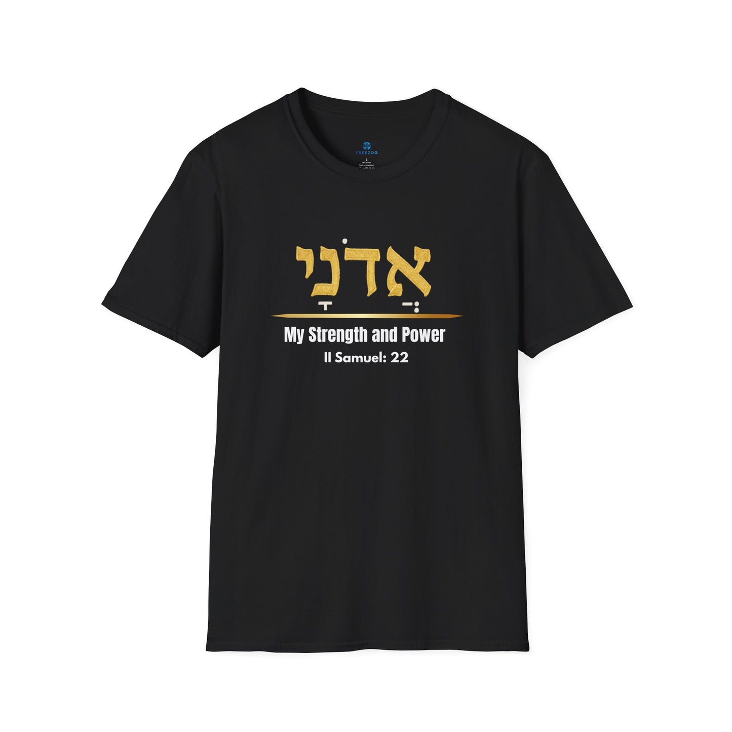 Adonai My Strength and Power T-Shirt | Hebrew Name of God | Christian Men Faith Tee | Soft, Lightweight Spiritual Graphic Shirt