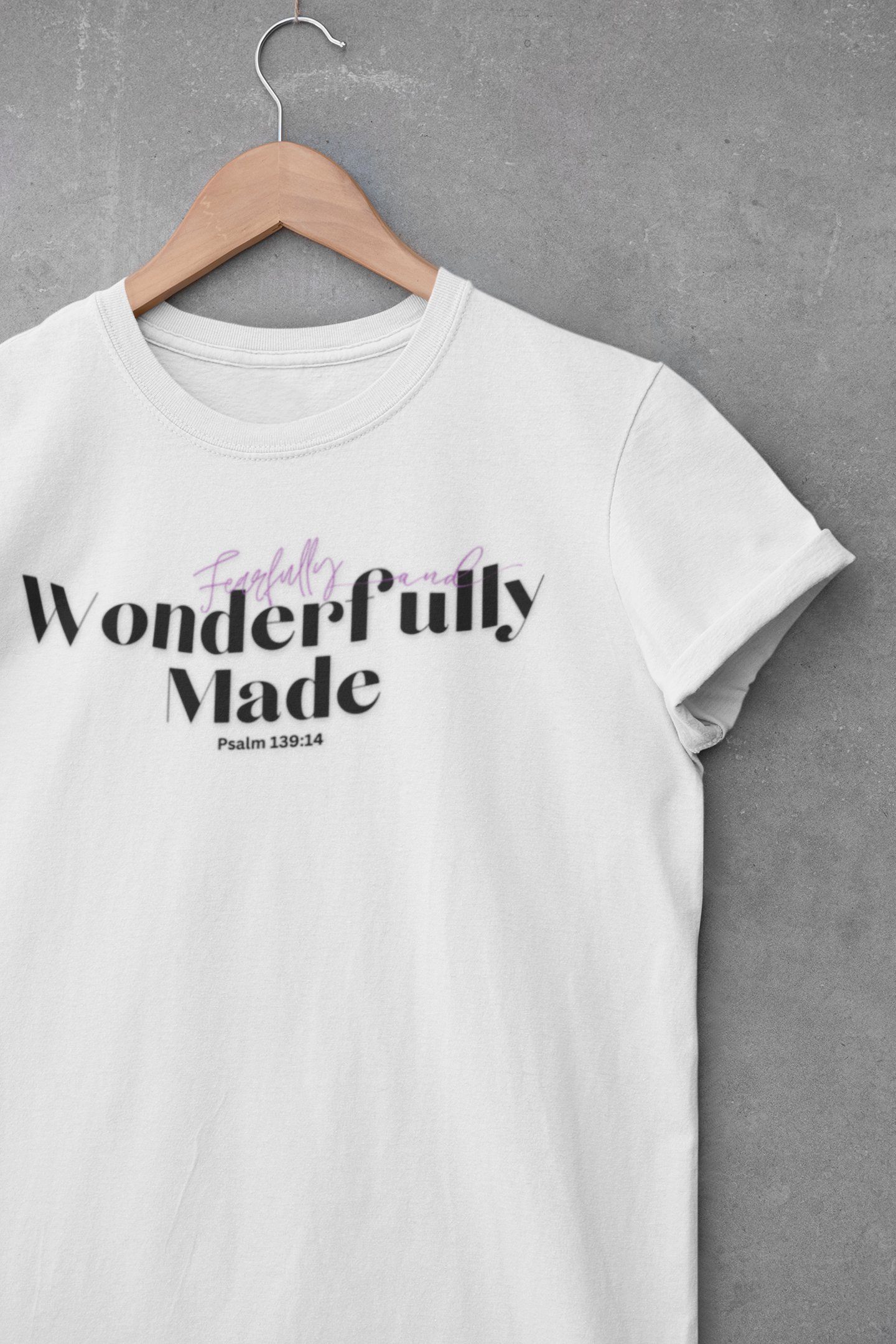 Christian Women's Tee - Fearfully and Wonderfully Made, Inspirational Bible Verse Shirt, gift got her