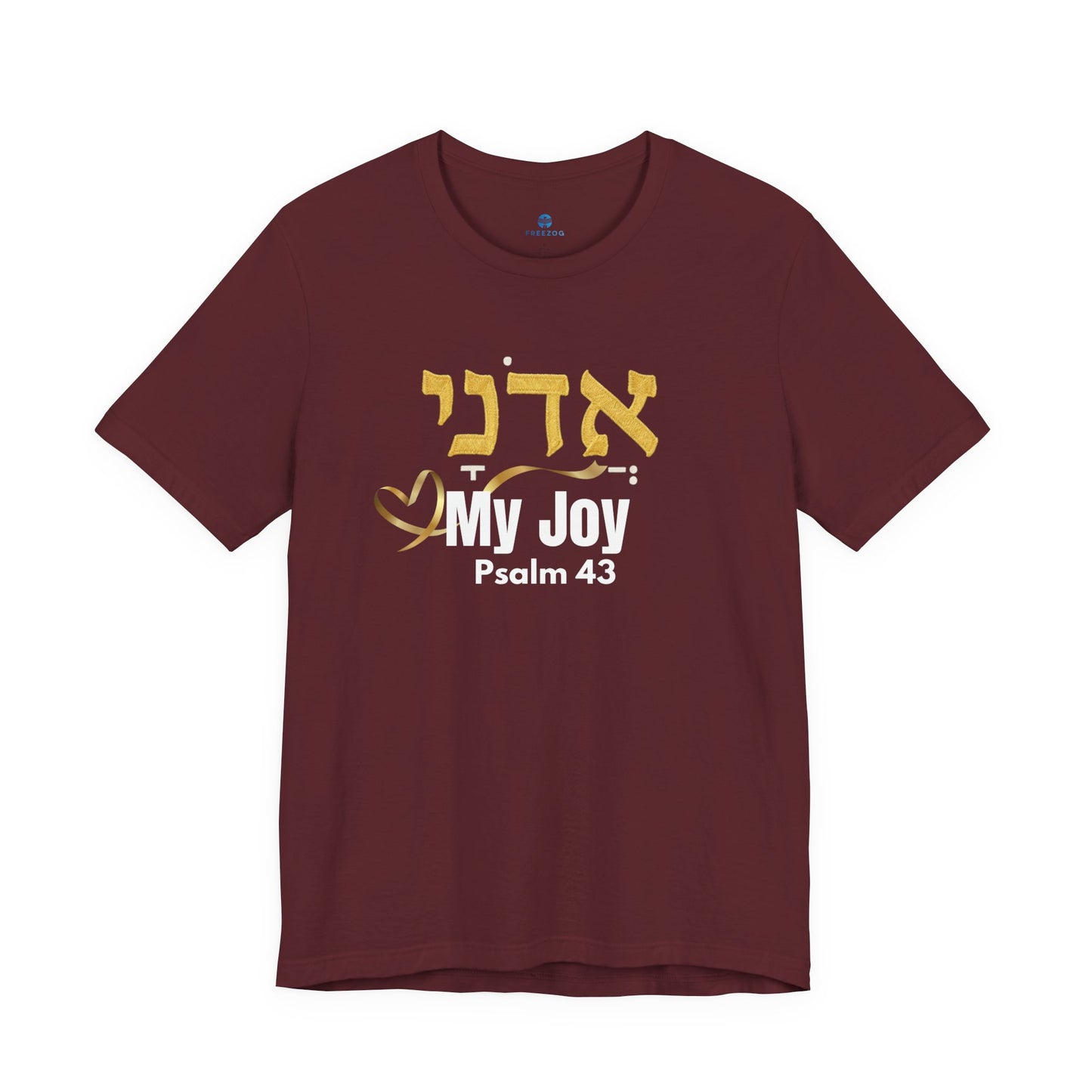 Adonai My Joy T-Shirt, Hebrew Psalm 43 Shirt, Christian Faith Tee, Messianic Hebrew Clothing, Bible Verse Apparel, Inspirational Gift