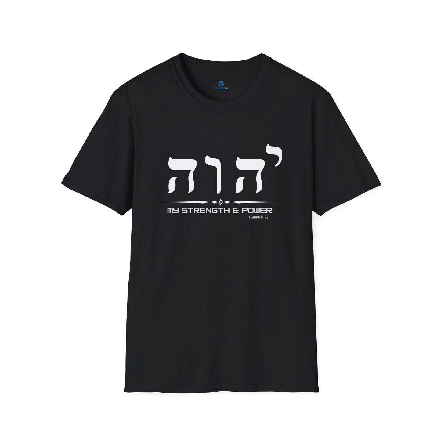 Yahweh Name of God Women's T-Shirt - My Strength & Power - Hebrew Yahweh Tee - Faith Inspirational Top