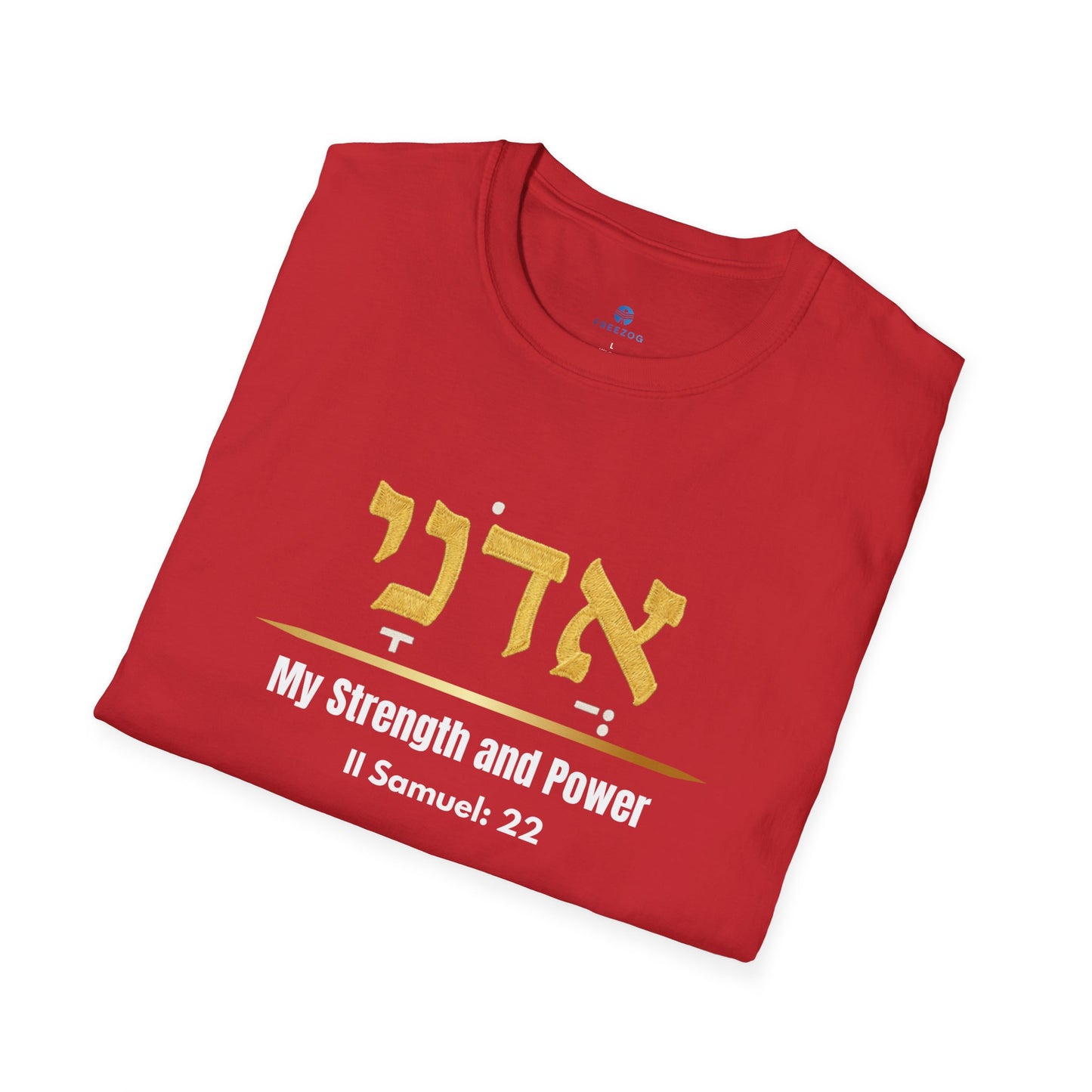 Adonai My Strength and Power T-Shirt | Hebrew Name of God | Christian Men Faith Tee | Soft, Lightweight Spiritual Graphic Shirt