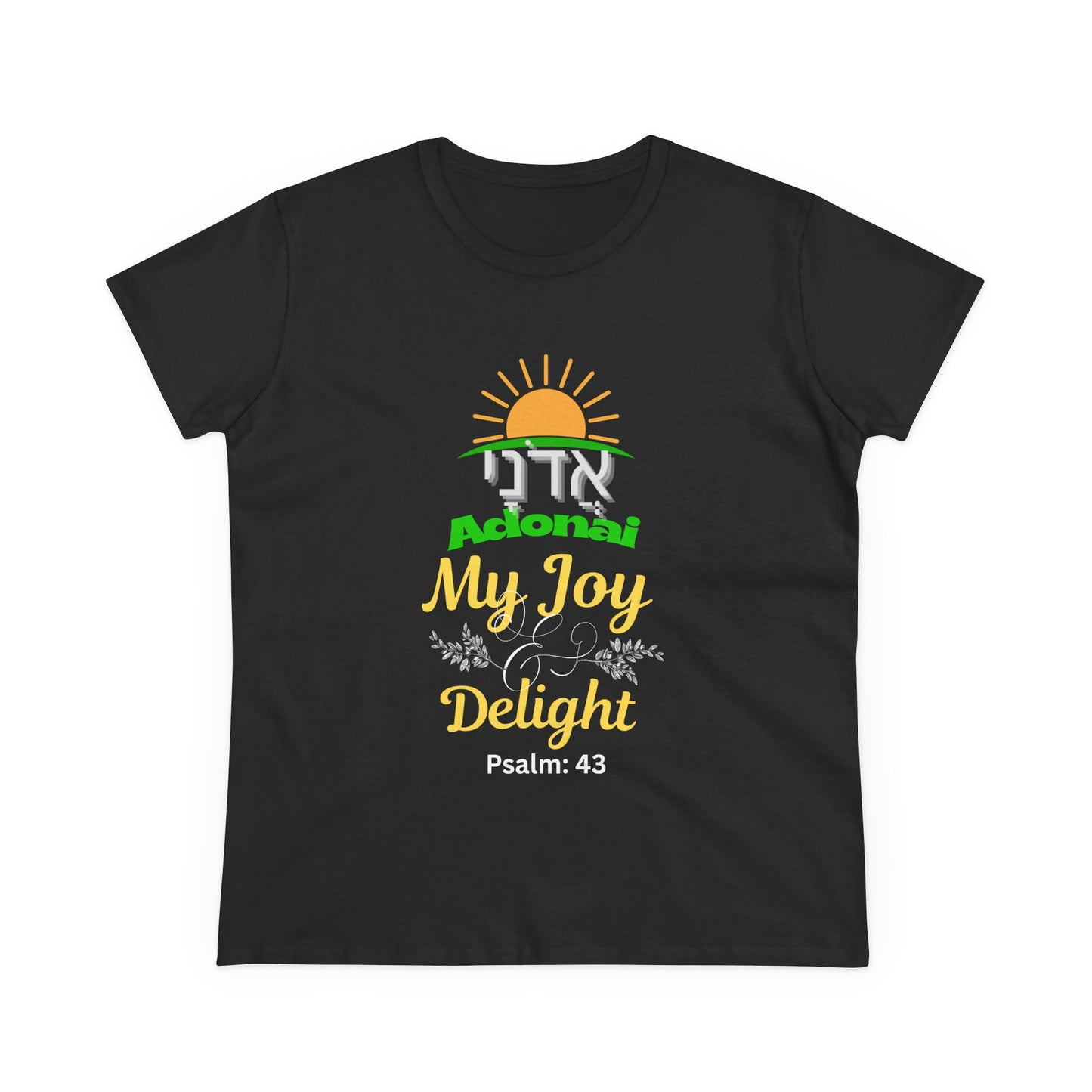 Adonai My Joy & Delight T-Shirt for Women, Hebrew Name of God Psalm 43 Shirt, Christian Faith Tee, Messianic Hebrew Scripture Shirt
