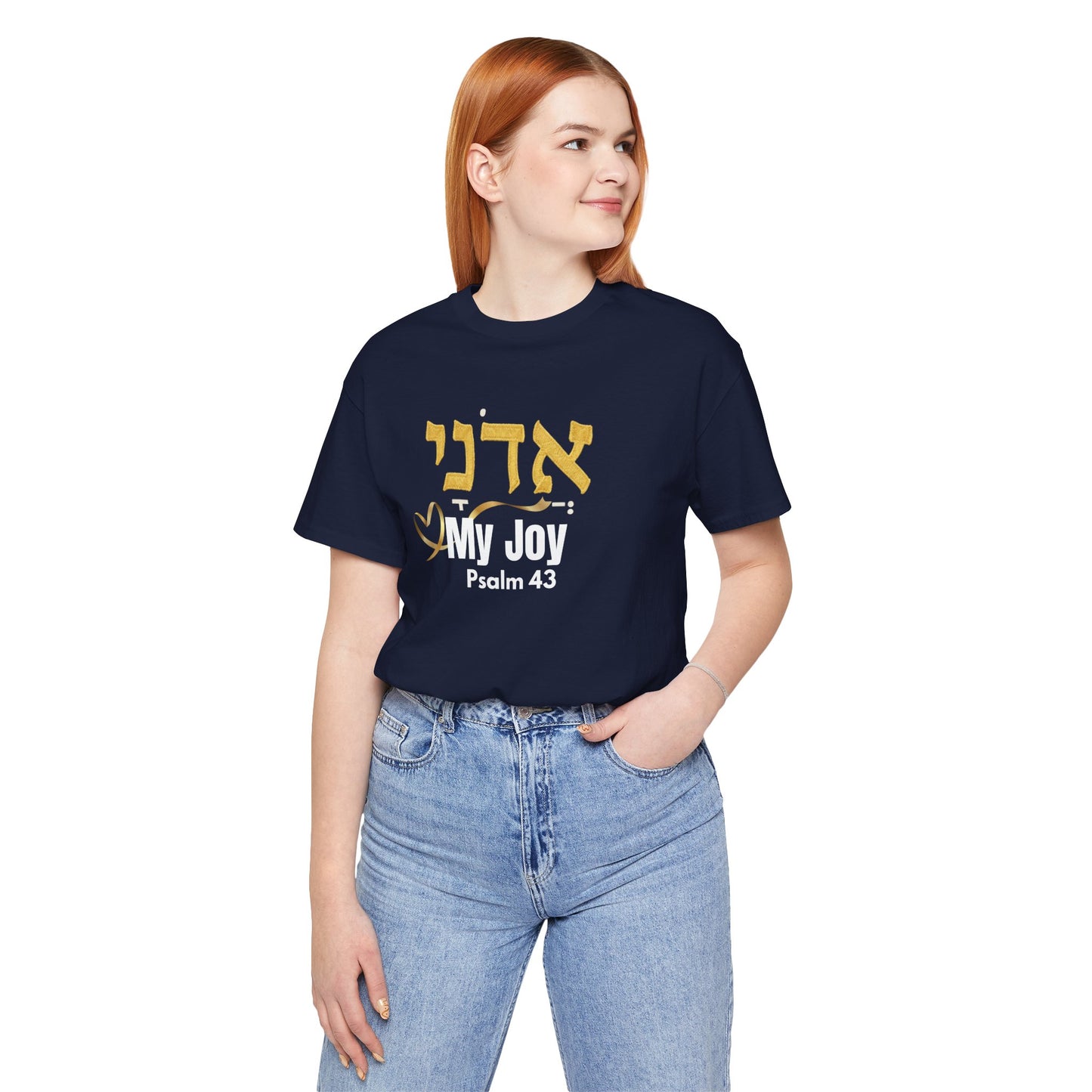 Adonai My Joy T-Shirt, Hebrew Psalm 43 Shirt, Christian Faith Tee, Messianic Hebrew Clothing, Bible Verse Apparel, Inspirational Gift