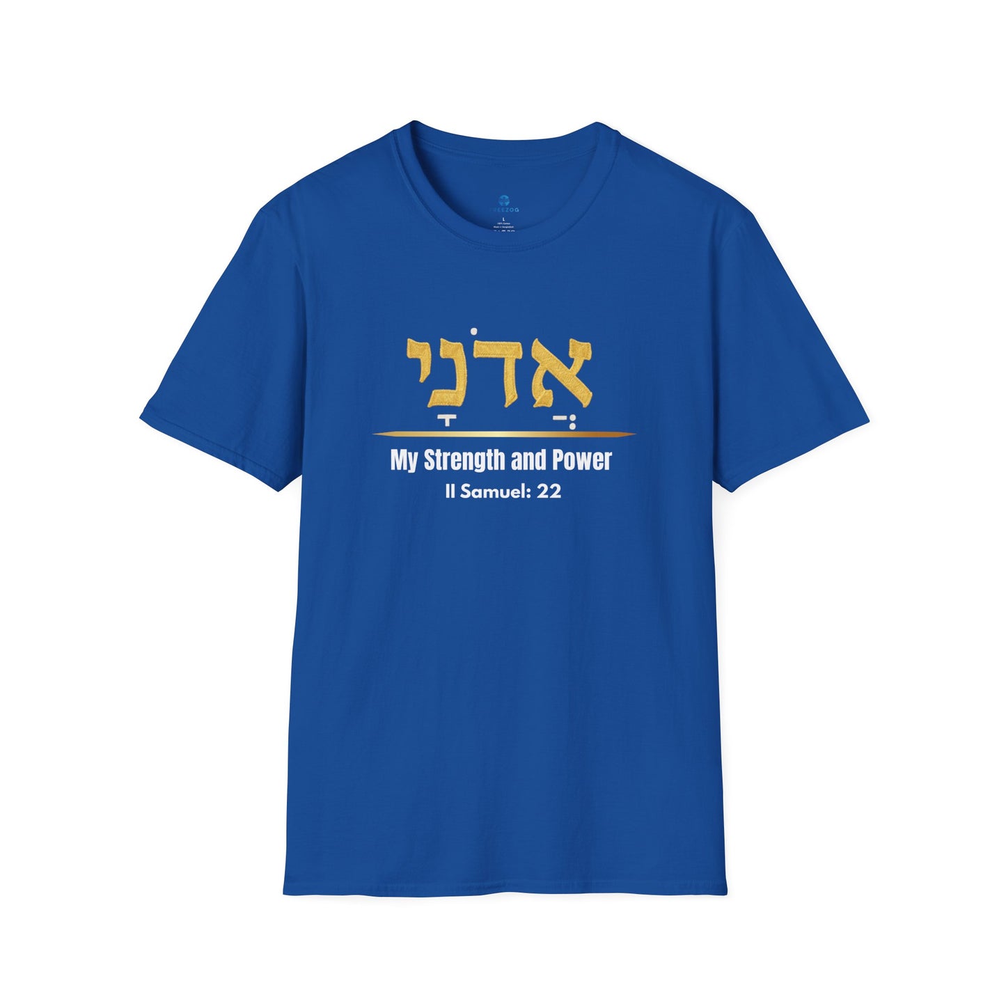 Adonai My Strength and Power T-Shirt | Hebrew Name of God | Christian Men Faith Tee | Soft, Lightweight Spiritual Graphic Shirt